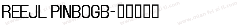 REEJl PINBOGB字体转换